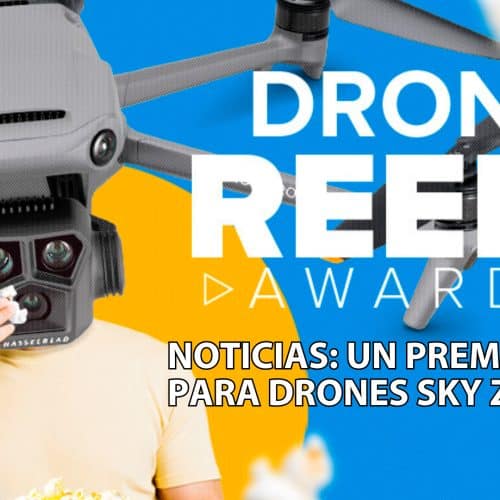 Drone Reels Awards Drones Sky Zoom Drone Nerds Latam